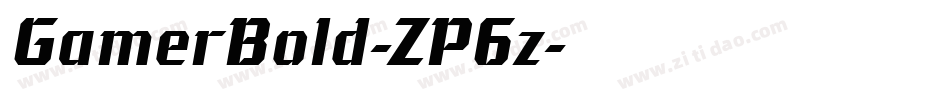 GamerBold-ZP6z字体转换