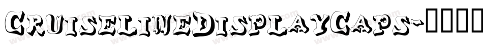 CruiselineDisplayCaps字体转换