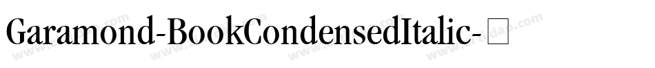 Garamond-BookCondensedItalic字体转换