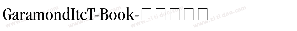 GaramondItcT-Book字体转换
