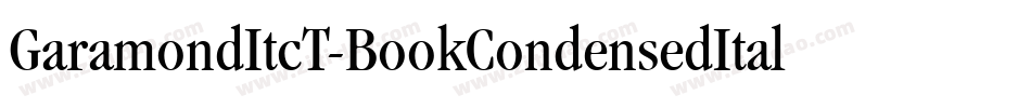GaramondItcT-BookCondensedItalic字体转换