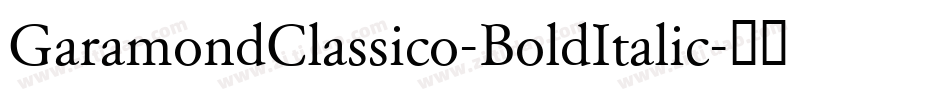 GaramondClassico-BoldItalic字体转换