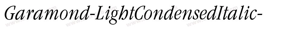 Garamond-LightCondensedItalic字体转换