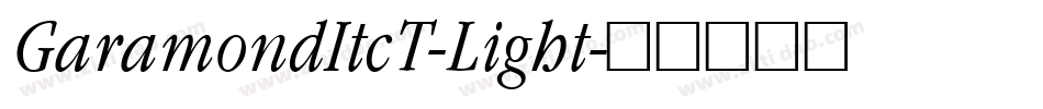 GaramondItcT-Light字体转换
