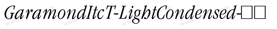 GaramondItcT-LightCondensed字体转换
