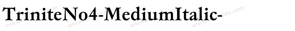 TriniteNo4-MediumItalic字体转换
