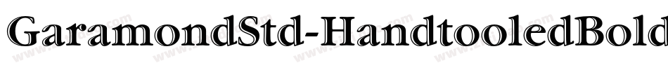 GaramondStd-HandtooledBold字体转换