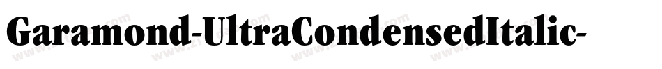 Garamond-UltraCondensedItalic字体转换