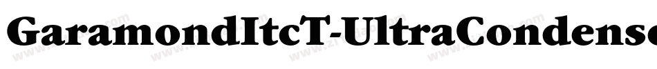 GaramondItcT-UltraCondensed字体转换