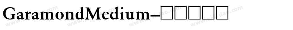 GaramondMedium-字体转换
