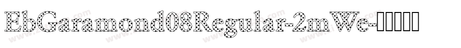 EbGaramond08Regular-2mWe字体转换
