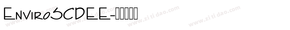 EnviroSCDEE字体转换