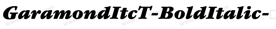 GaramondItcT-BoldItalic字体转换