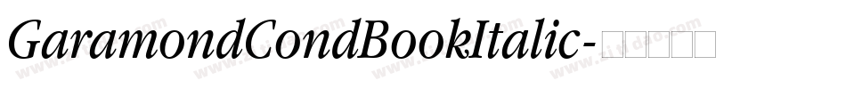GaramondCondBookItalic字体转换