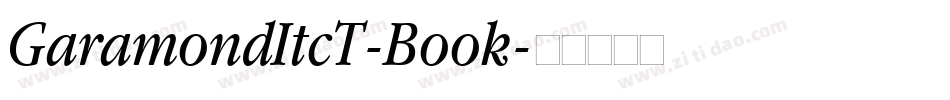 GaramondItcT-Book字体转换