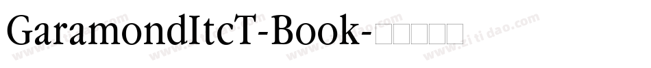 GaramondItcT-Book字体转换