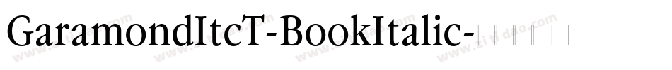 GaramondItcT-BookItalic字体转换