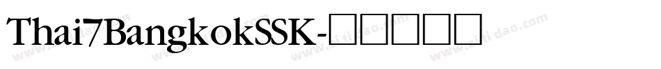 Thai7BangkokSSK字体转换
