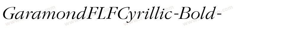 GaramondFLFCyrillic-Bold字体转换