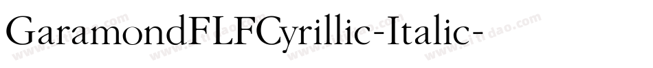 GaramondFLFCyrillic-Italic字体转换