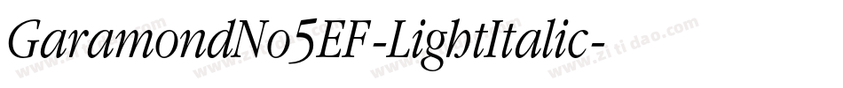 GaramondNo5EF-LightItalic字体转换