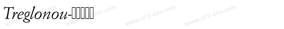 Treglonou字体转换