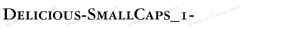 Delicious-SmallCaps_1字体转换