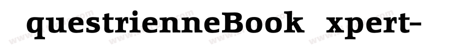 EquestrienneBookExpert字体转换