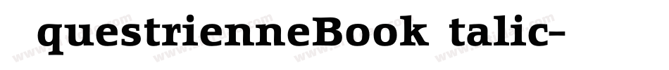 EquestrienneBookItalic字体转换