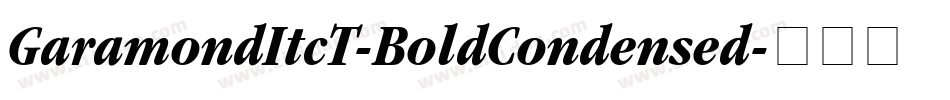 GaramondItcT-BoldCondensed字体转换