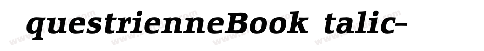 EquestrienneBookItalic字体转换
