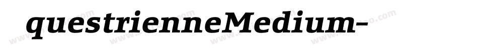 EquestrienneMedium字体转换