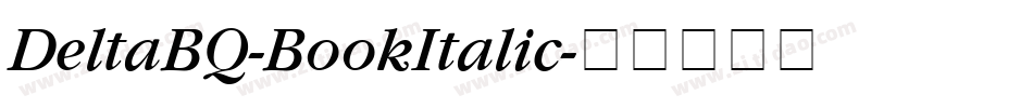 DeltaBQ-BookItalic字体转换