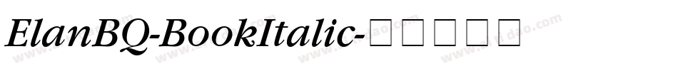 ElanBQ-BookItalic字体转换