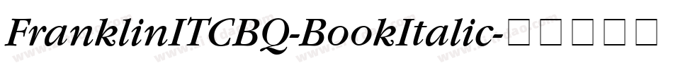 FranklinITCBQ-BookItalic字体转换