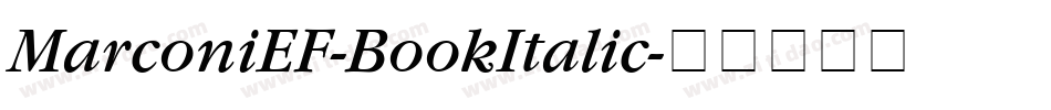 MarconiEF-BookItalic字体转换