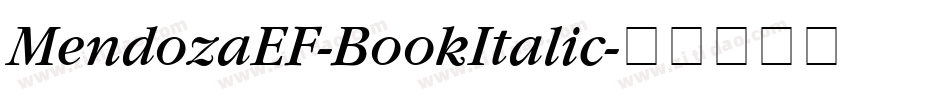 MendozaEF-BookItalic字体转换