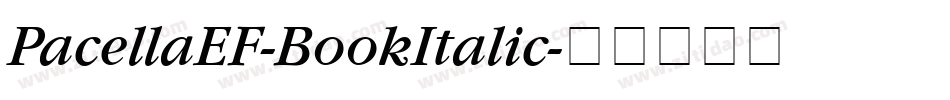 PacellaEF-BookItalic字体转换