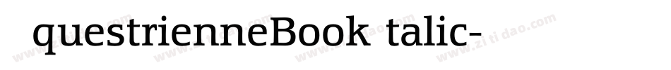 EquestrienneBookItalic字体转换
