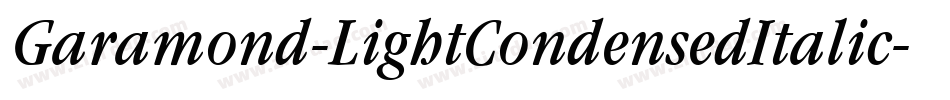 Garamond-LightCondensedItalic字体转换