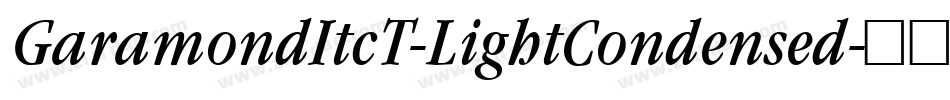 GaramondItcT-LightCondensed字体转换