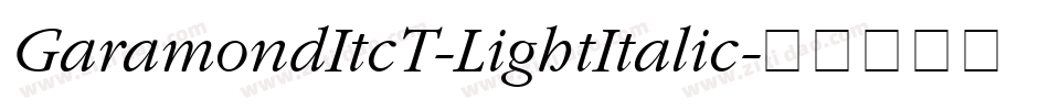GaramondItcT-LightItalic字体转换