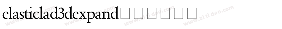 elasticlad3dexpand字体转换