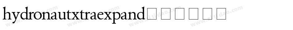 hydronautxtraexpand字体转换
