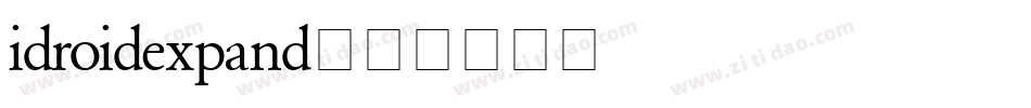 idroidexpand字体转换