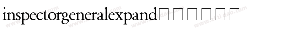 inspectorgeneralexpand字体转换