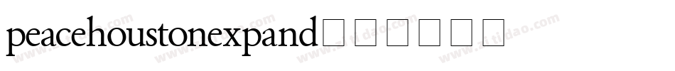 peacehoustonexpand字体转换