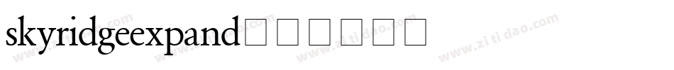 skyridgeexpand字体转换