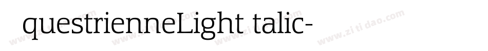 EquestrienneLightItalic字体转换