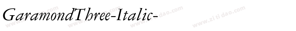 GaramondThree-Italic字体转换